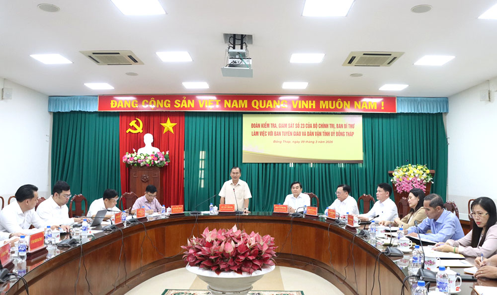 Đoàn kiểm tra, giám sát số 23 của Bộ Chính trị làm việc với tỉnh Đồng Tháp