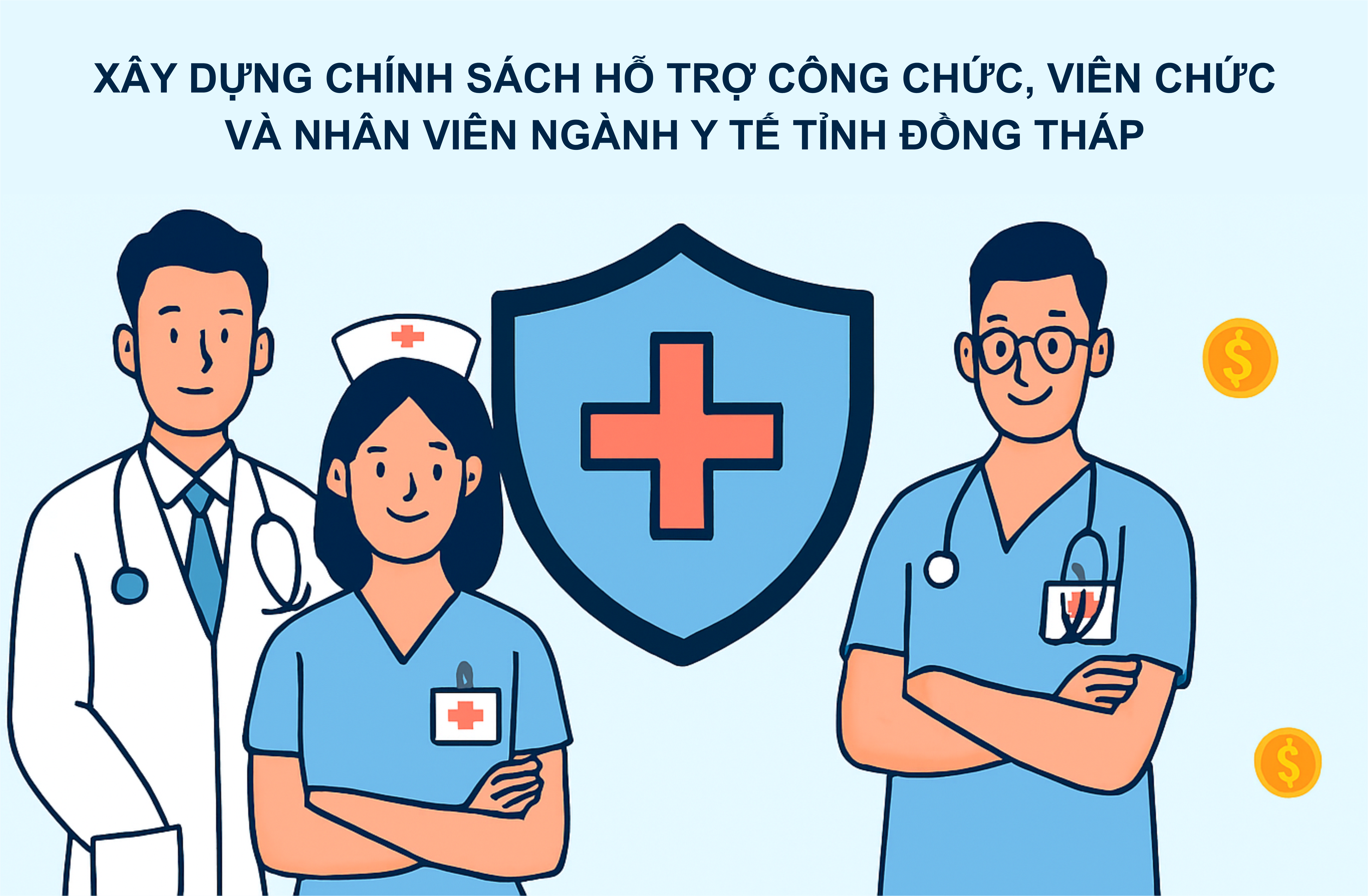 XÂY DỰNG CHÍNH SÁCH HỖ TRỢ CÔNG CHỨC, VIÊN CHỨC VÀ NHÂN VIÊN NGÀNH Y TẾ TỈNH ĐỒNG THÁP
